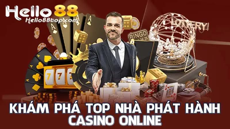 Khám phá top nhà phát hành casino online