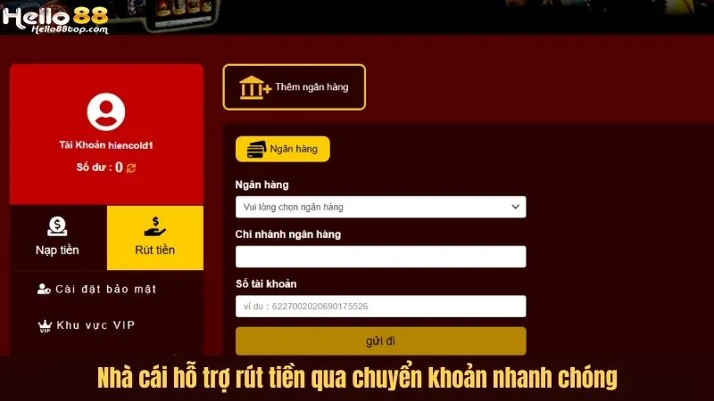 Nhà cái hỗ trợ rút tiền qua chuyển khoản nhanh chóng