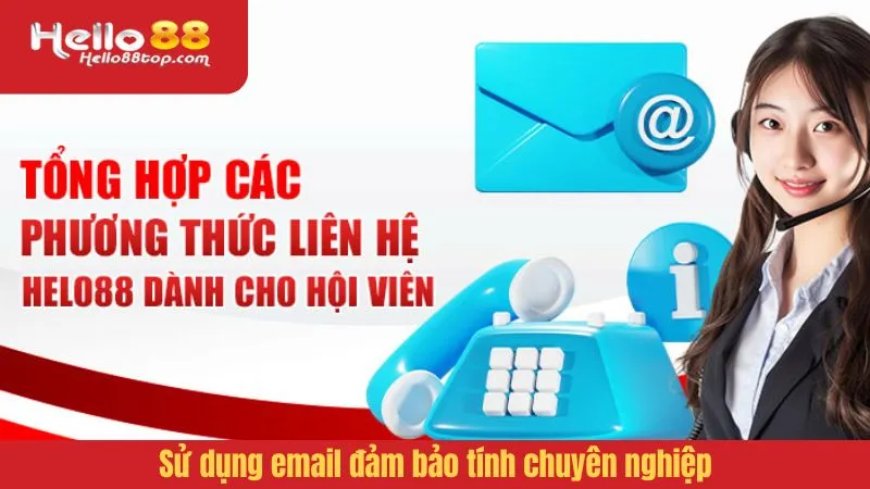 Sử dụng email đảm bảo tính chuyên nghiệp