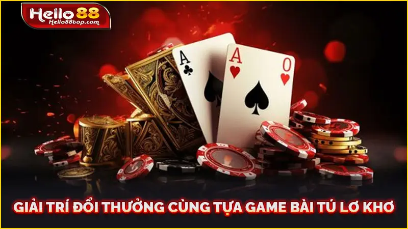 Giải trí đổi thưởng cùng tựa game bài tú lơ khơ